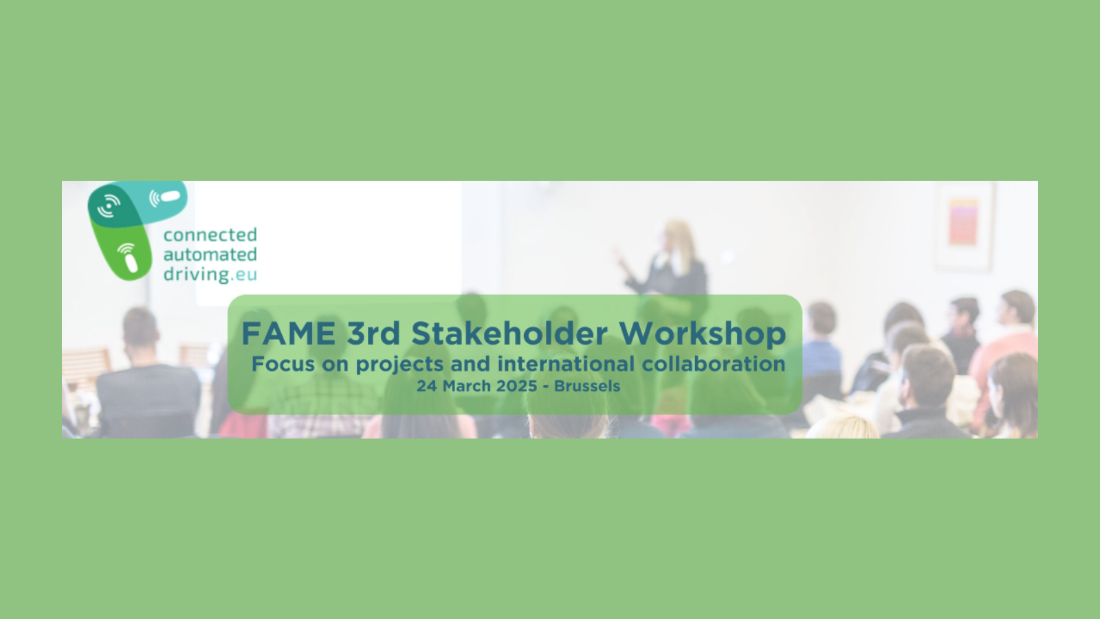 FAME 3rd Stakeholder Workshop